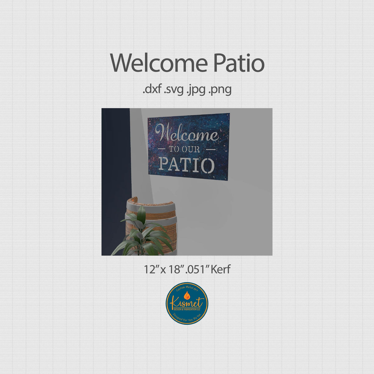 Welcome to Our Patio Sign DXF/SVG design preview with file details (photo 2)