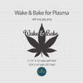 Wake & Bake Cannabis Leaf DXF/SVG design preview with file details