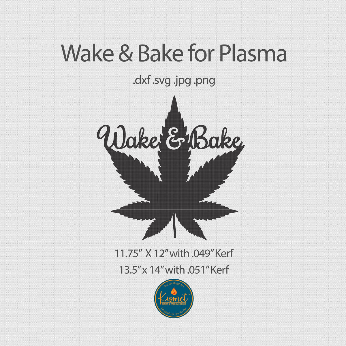 Wake & Bake Cannabis Leaf DXF/SVG design preview with file details