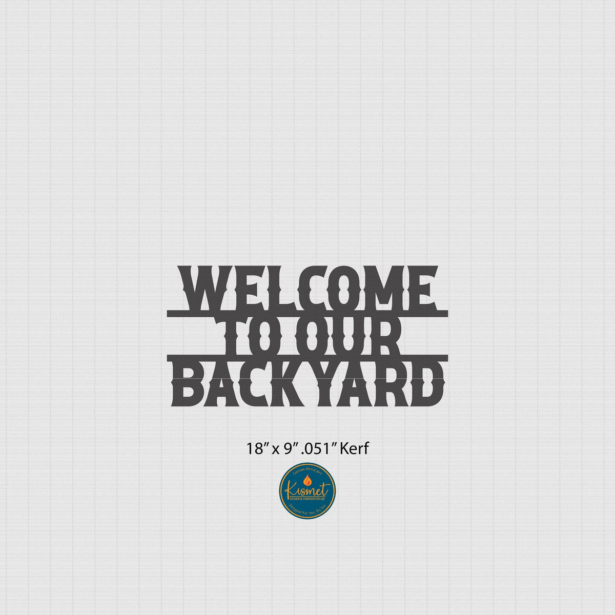 Welcome to Our Backyard Sign, Western Letters DXF/SVG design preview with file details