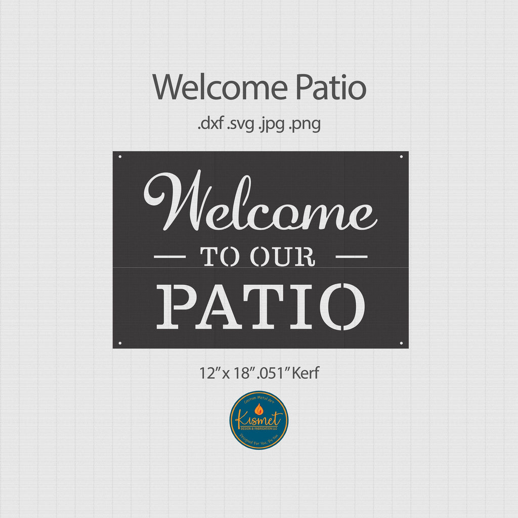Welcome to Our Patio Sign DXF/SVG design preview with file details