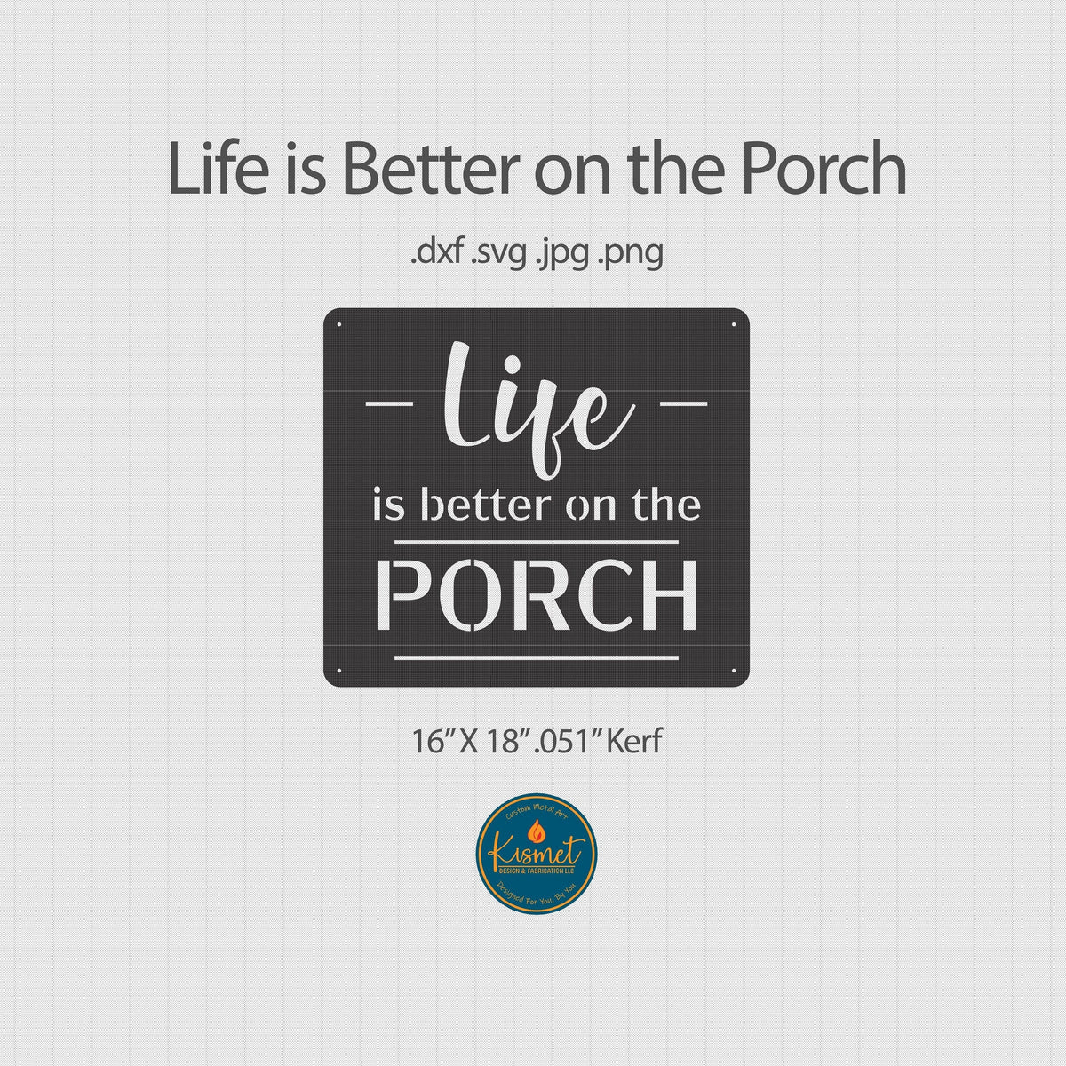 Life Is Better on the Porch Sign DXF/SVG design preview with file details