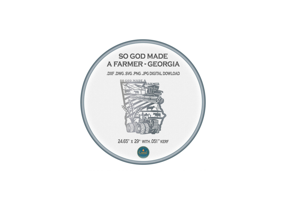 Georgia So God Made a Farmer Sign DXF/SVG design preview with file details