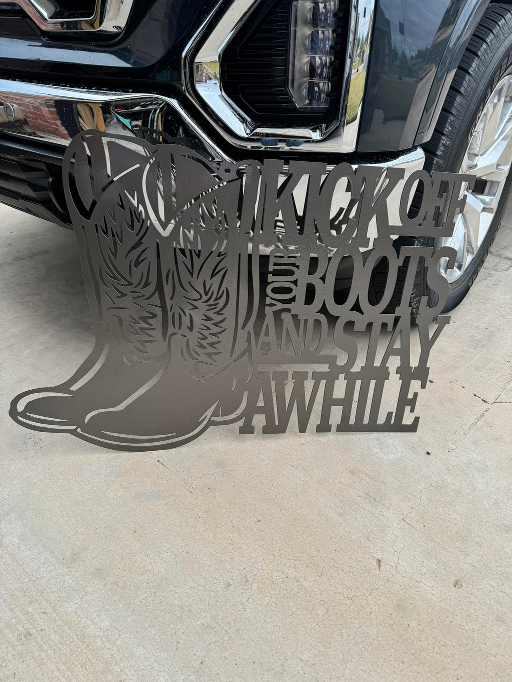 Kick Off Your Boots Western Sign finished metal example