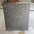 We Decided on Forever Wedding Sign finished metal example