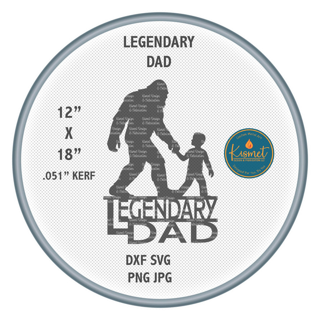 Legendary Dad Bigfoot and Son Sign DXF/SVG design preview with file details